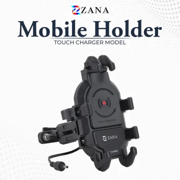 Zana Universal Mobile Holder with Touch Charger